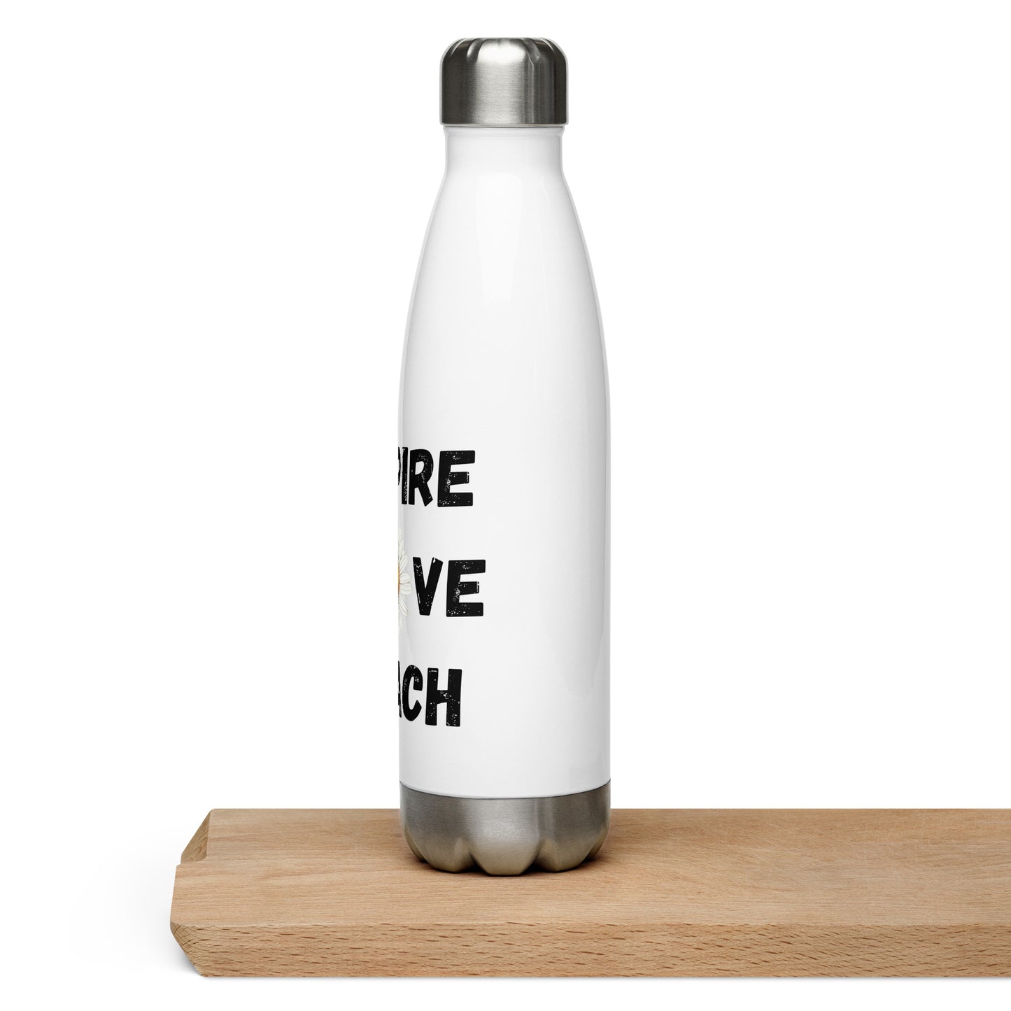 Inspire, Love. Teach Stainless steel water bottle