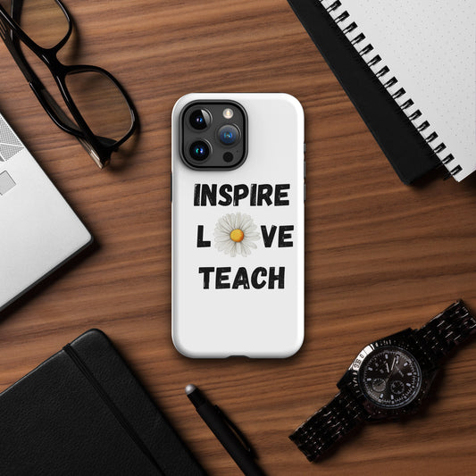 Inspire, Love, Teach Tough Case for iPhone®