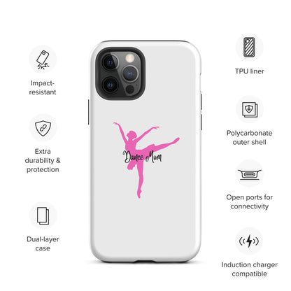 Dance Mom Ballerina Tough Case for iPhone®