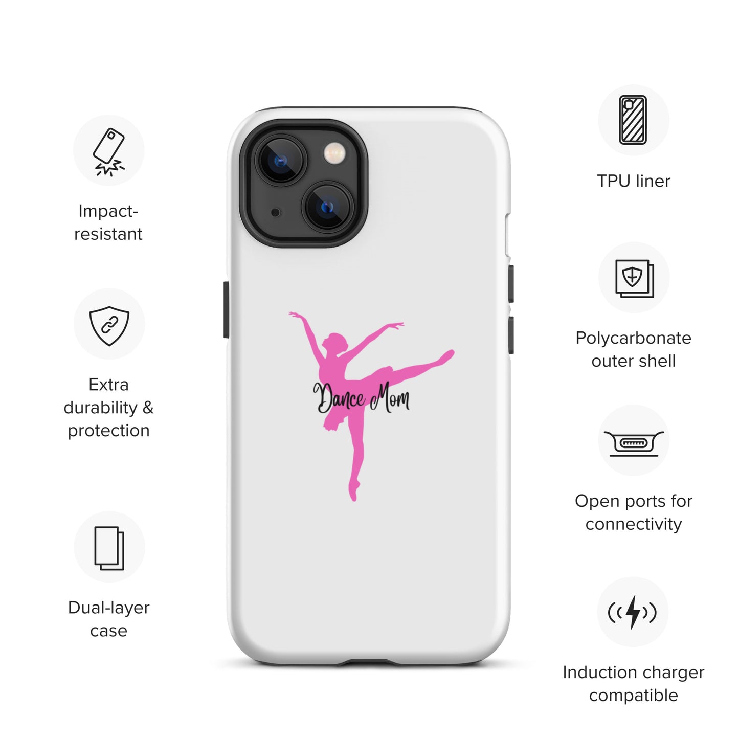 Dance Mom Ballerina Tough Case for iPhone®