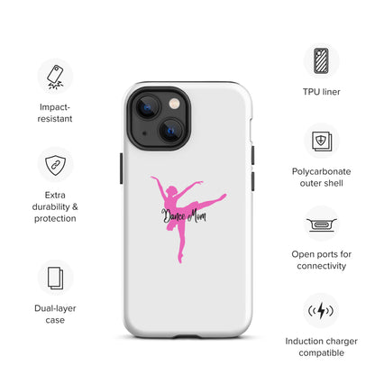 Dance Mom Ballerina Tough Case for iPhone®