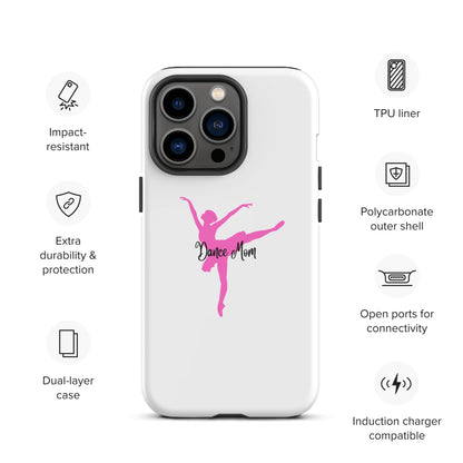 Dance Mom Ballerina Tough Case for iPhone®