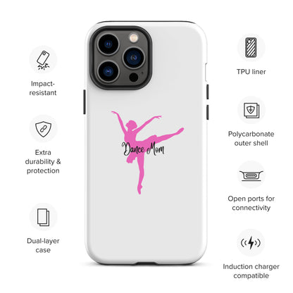 Dance Mom Ballerina Tough Case for iPhone®