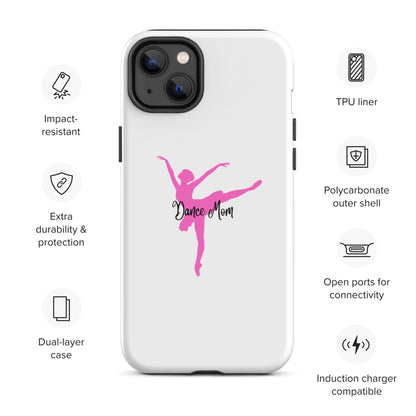 Dance Mom Ballerina Tough Case for iPhone®