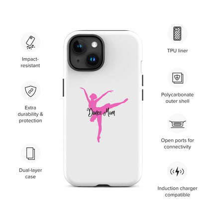 Dance Mom Ballerina Tough Case for iPhone®