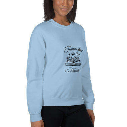 Home School Mama Unisex Sweatshirt